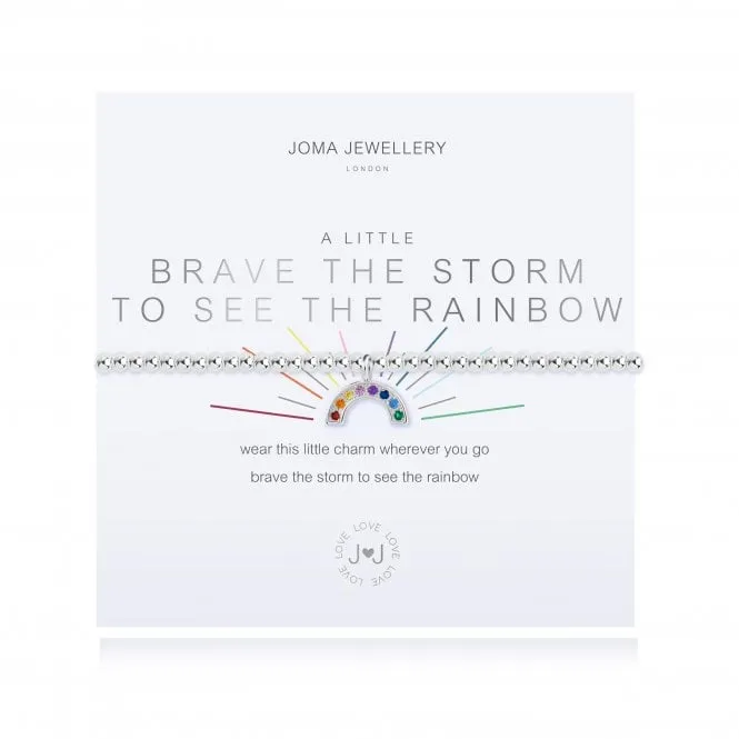 A little Brave The Storm To See The Rainbow Bracelet 4669